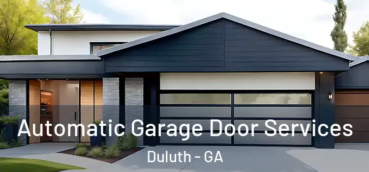  Automatic Garage Door Services Duluth - GA
