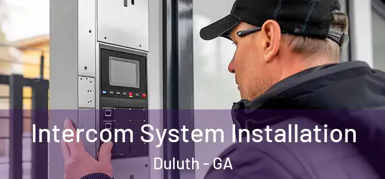  Intercom System Installation Duluth - GA