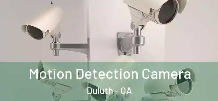  Motion Detection Camera Duluth - GA