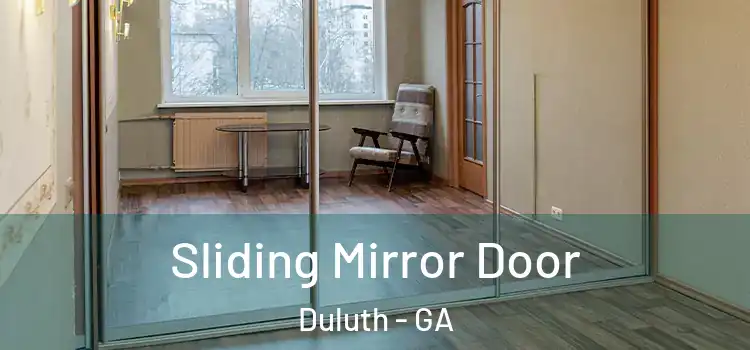  Sliding Mirror Door Duluth - GA